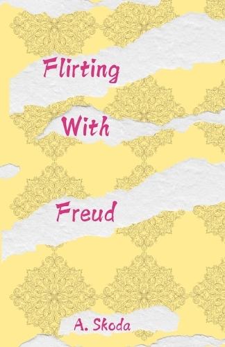 Flirting With Freud