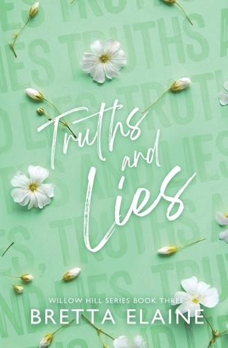 Truths and Lies