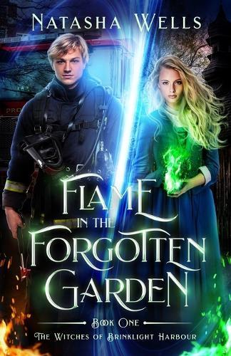 Flame in the Forgotten Garden: Sawyer and Charlotte's story