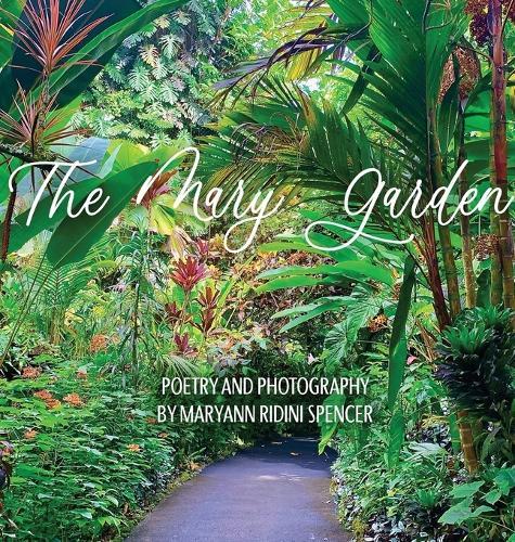 The Mary Garden