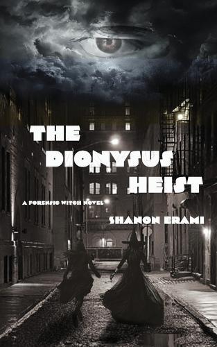 The Dionysus Heist