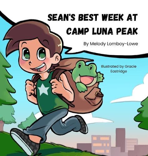 Sean's Best Week at Camp Luna Peak