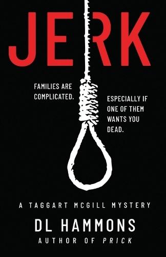 Jerk: A Taggart McGill Mystery