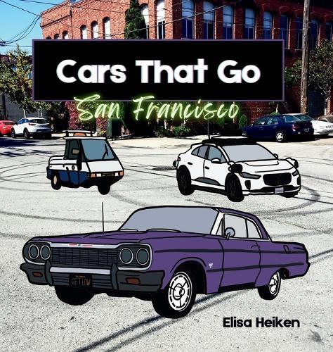 Cars That Go: San Francisco