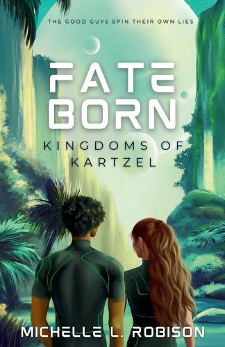 Fate Born: Kingdoms of Kartzel