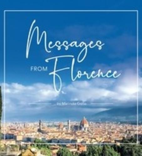 Messages From Florence