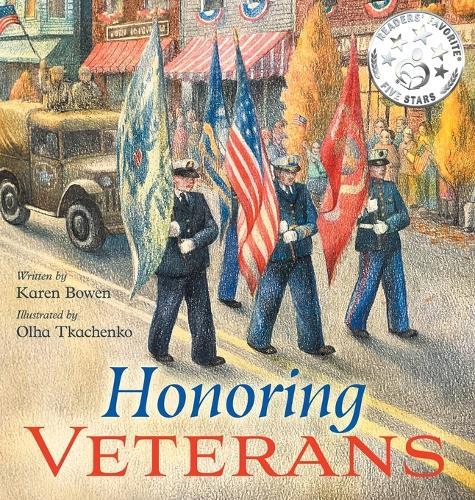 Honoring Veterans: Serving Those Who Serve - a Patriotic Picture Book for Children Ages 4-8