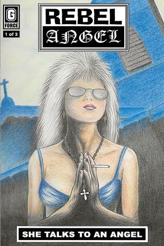 Rebel Angel: She Talks To An Angel