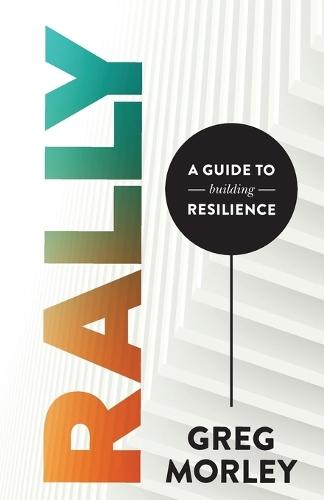 Rally: A Guide to Building Resilience