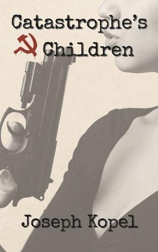 Catastrophe's Children