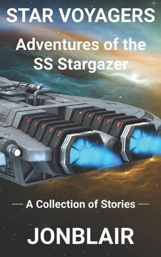 Star Voyagers: Adventures of the SS Stargazer