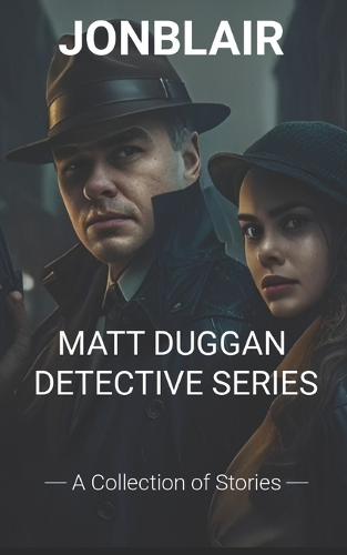 Matt Duggan: Detective Series