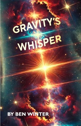 Gravity's Whisper