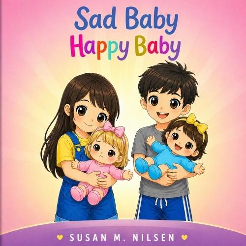 Sad Baby Happy Baby