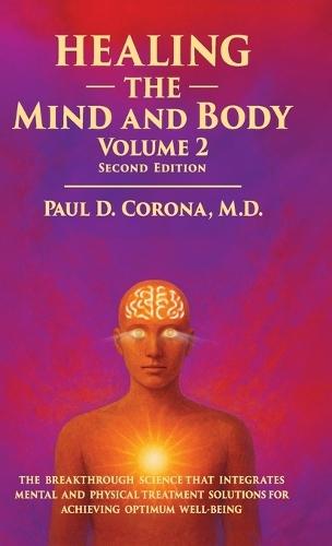 Healing the Mind and Body: Volume 2