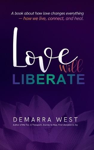 Love Will Liberate