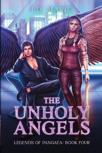 The Unholy Angels