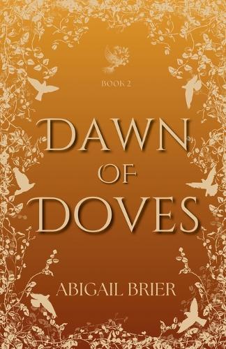 Dawn of Doves