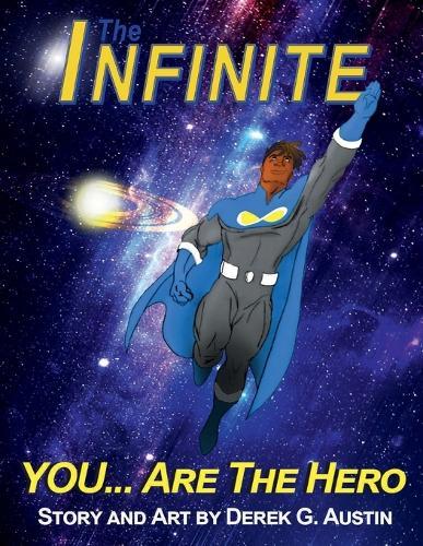 The Infinite: You Are The Hero