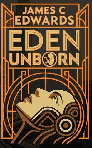 Eden Unborn