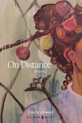 On Distance: Poems