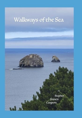Walkways of the Sea
