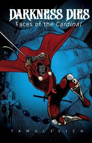 Darkness Dies - Faces of the Cardinal