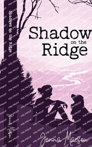 Shadows on the Ridge