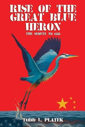 Rise of the Great Blue Heron: The Sequel to G88