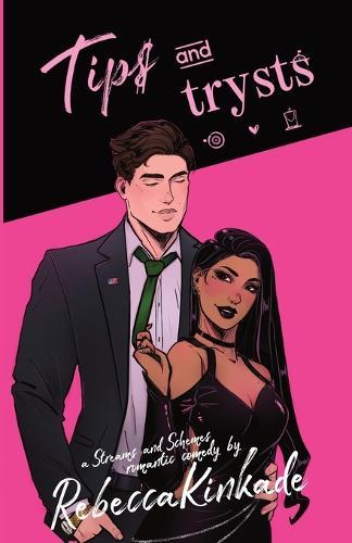 Tips and Trysts: A Spicy Romantic Comedy