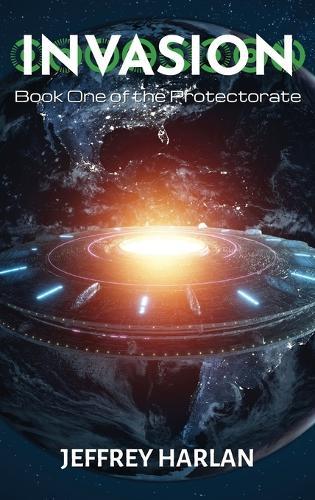 Invasion: Book One of the Protectorate