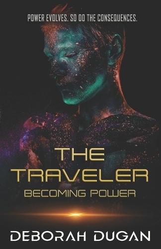 The Traveler: Becoming Power