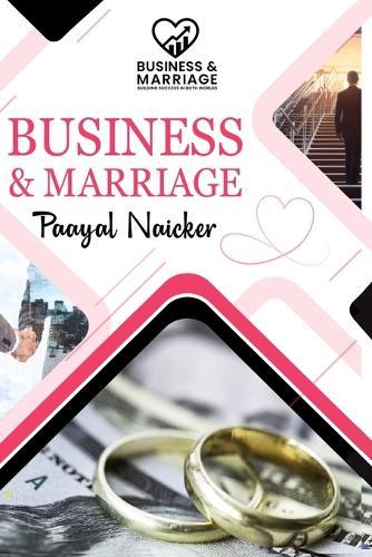 Business & Marriage: Building Success in Both Worlds