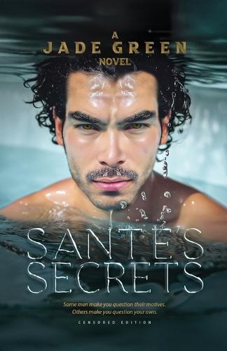Santés Secrets (Censored Paperback Edition)
