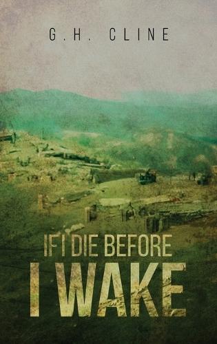 If I Die Before I Wake