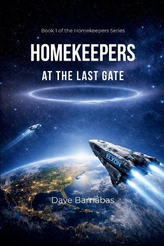 Homekeepers at the Last Gate