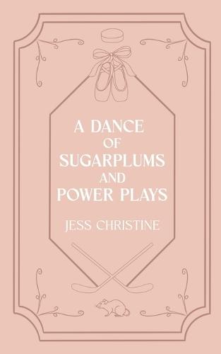 A Dance of Sugarplums and Power Plays