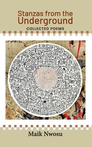 Stanzas from the Underground