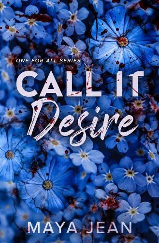Call It Desire