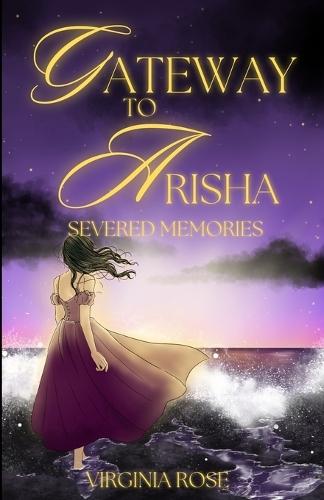 Gateway to Arisha: Severed Memories