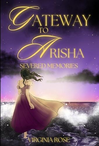 Gateway to Arisha: Severed Memories