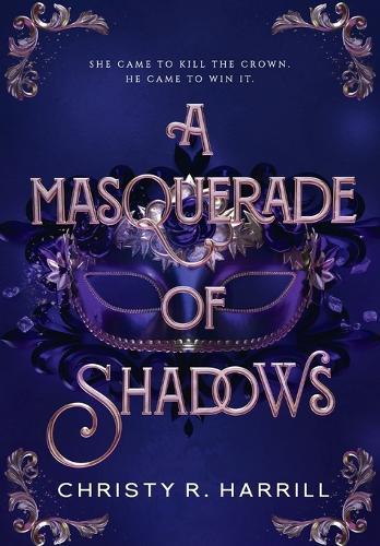 A Masquerade of Shadows