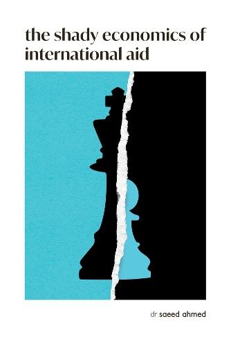 Shady Economics of International Aid