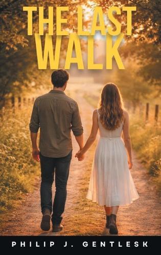 The Last Walk