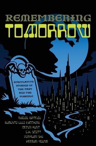 Remembering Tomorrow