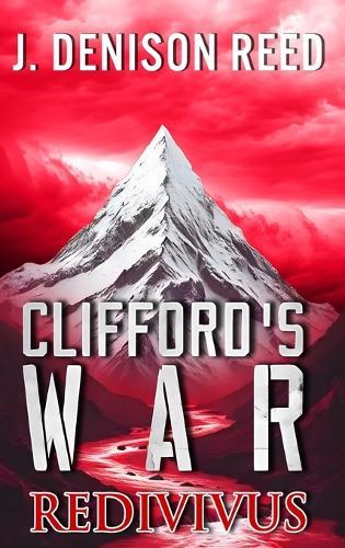 Clifford's War: Redivivus