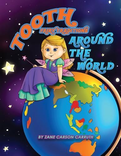 Tooth Fairy Traditions Around the World