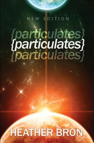 Particulates: A New Edition