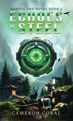 Echoes of Steel