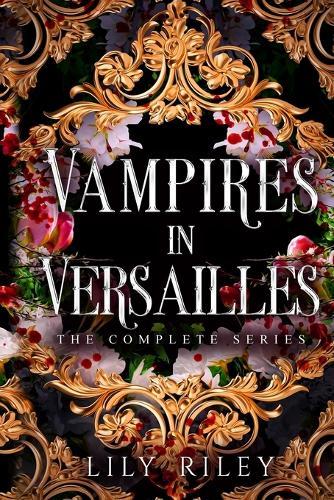 Vampires in Versailles: The Complete Series